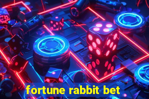 fortune rabbit bet